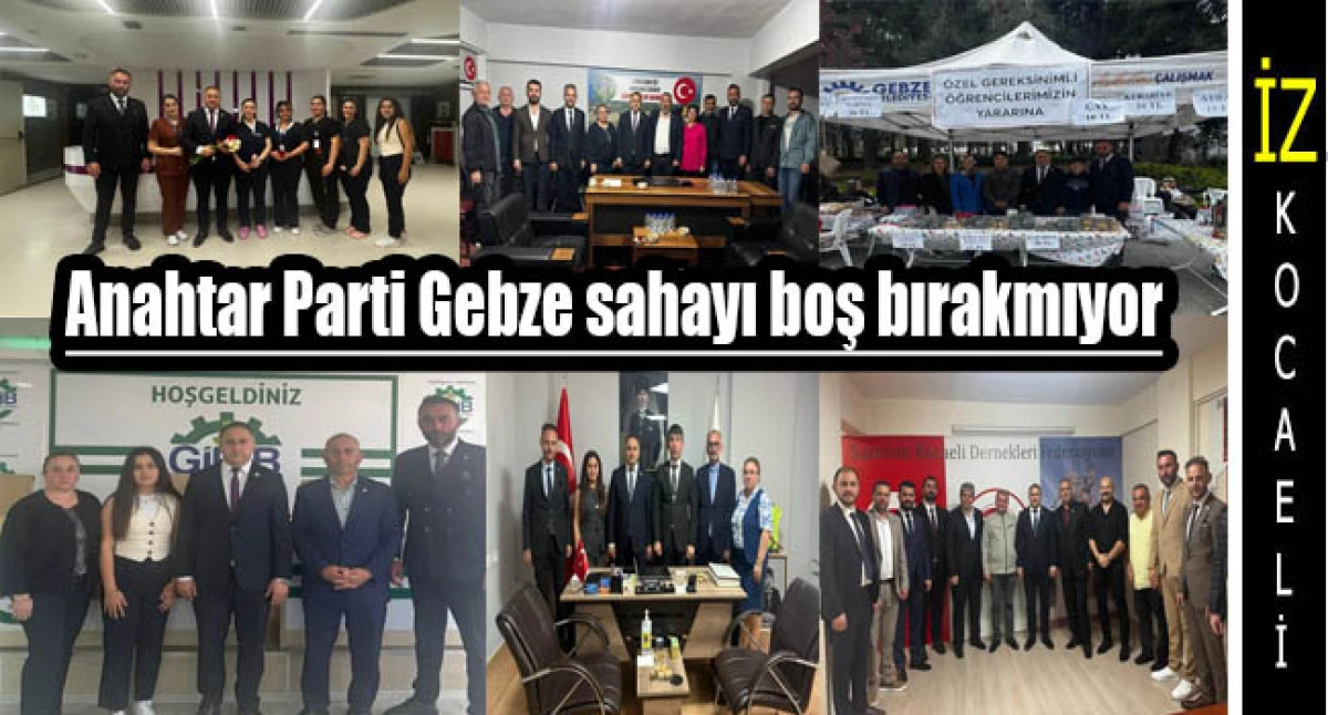 Anahtar Parti Gebze Sahada