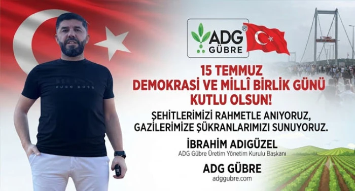 Başkan Adıg&uuml;zel&rsquo;den 15 Temmuz Mesajı: "Milletimiz B&uuml;y&uuml;k Bir Destan Yazdı"