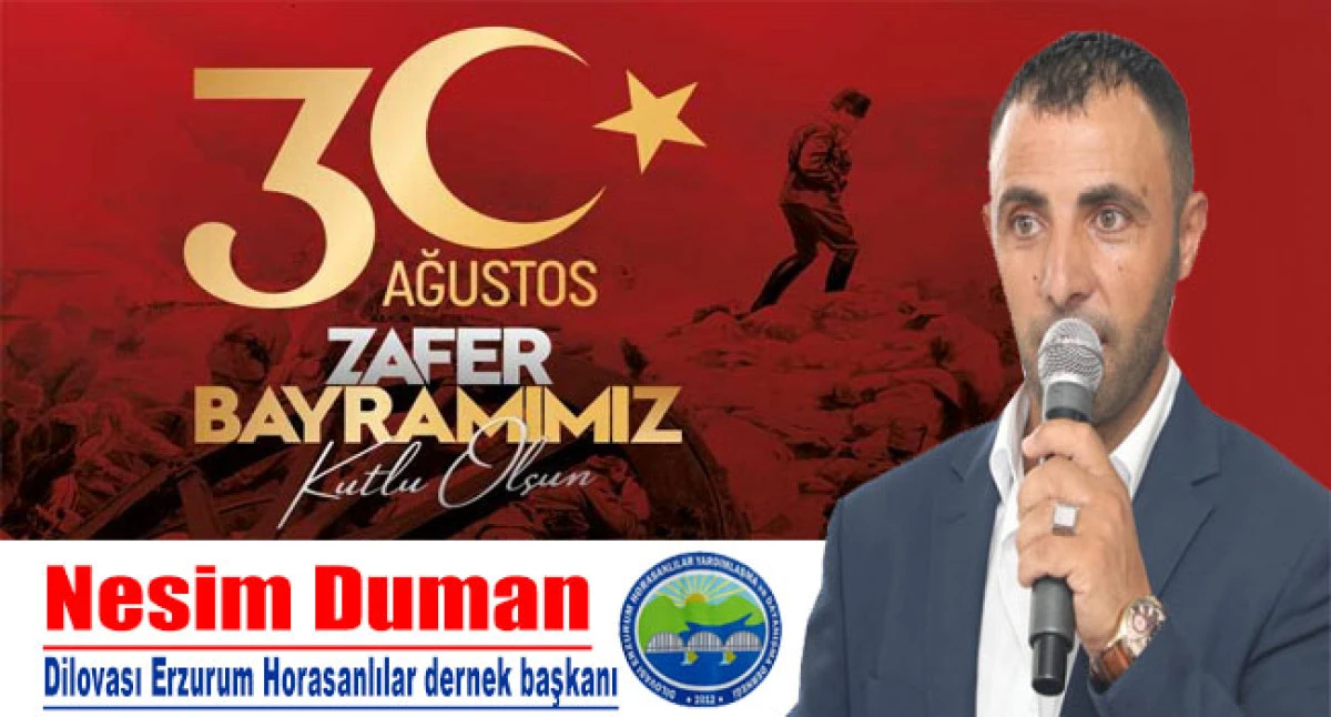 Başkan Nesim Duman'dan 30 Ağustos Zafer Bayramı Mesajı