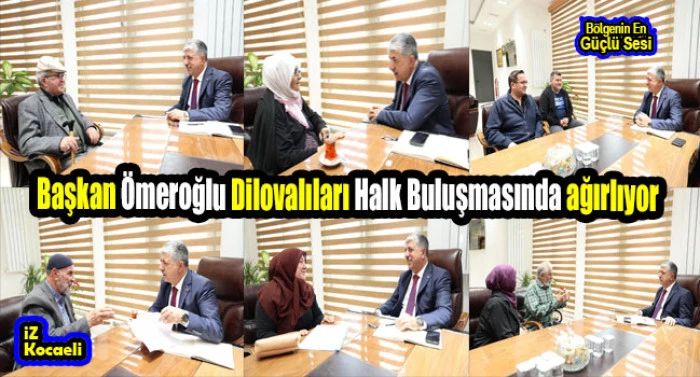 Başkan Ömeroğlu Dilovalıları Halk Buluşmasında ağırlıyor