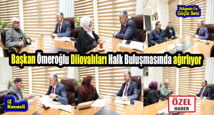 Başkan Ömeroğlu Dilovalıları Halk Buluşmasında ağırlıyor