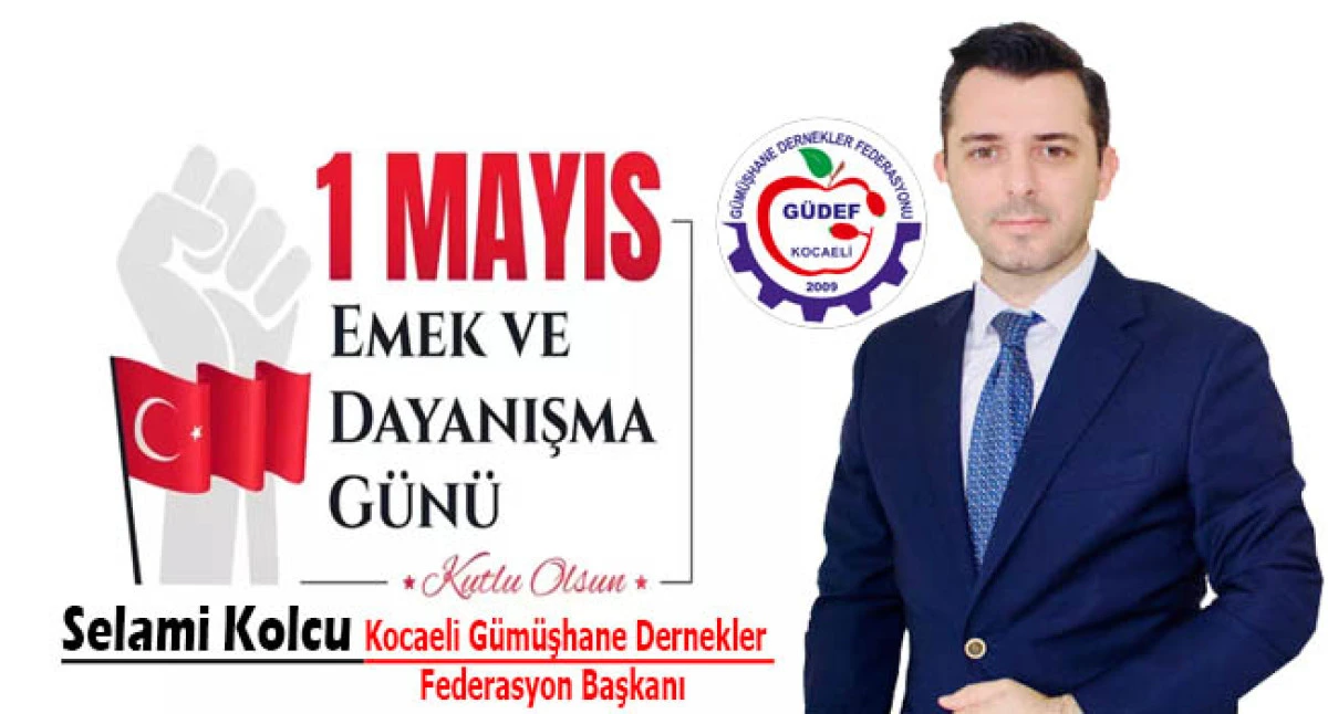 BAŞKAN SELAMİ KOLCU 1 MAYIS İŞÇİ BAYRAMINI KUTLADI