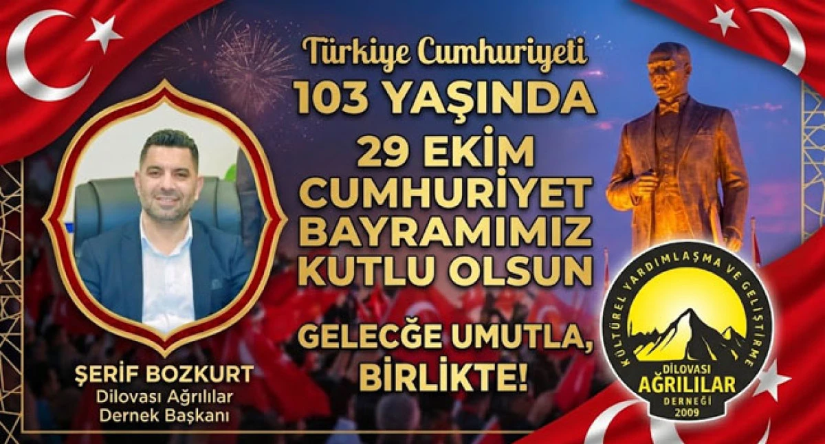 BAŞKAN ŞERİF BOZKURT&rsquo;TAN 29 EKİM MESAJI "CUMHURİYET EN B&Uuml;Y&Uuml;K EMANETİMİZDİR"