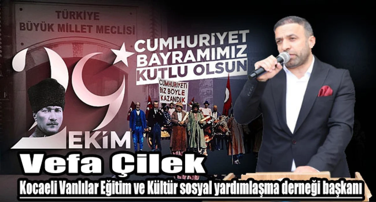 Başkan Vefa Çilek'ten 29 Ekim Cumhuriyet Bayramı Mesajı