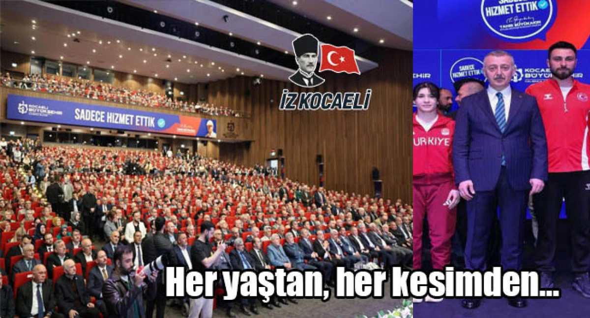 B&uuml;y&uuml;kakın&rsquo;ın toplantısı t&uuml;m Kocaeli&rsquo;yi buluşturdu