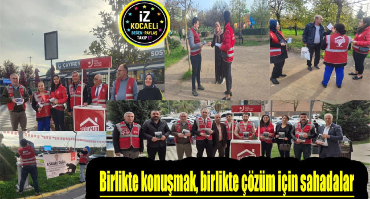 CHP Çayırova İlçe Başkanlığı Saha Çalışmalarına Devam Ediyor