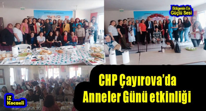 CHP Çayırova'dan Anneler Günü etkinliği