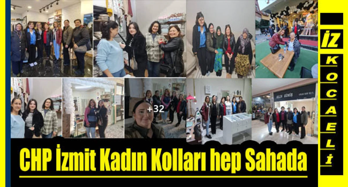 CHP İzmit Kadın Kolları’ndan Ziyaretler