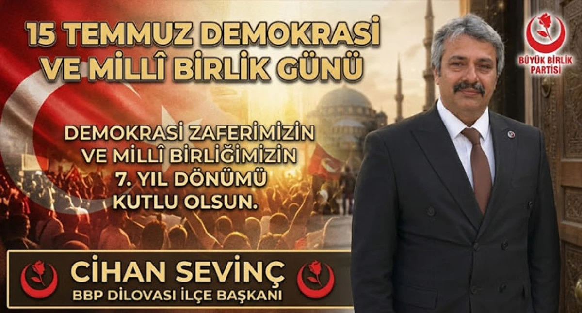 Cihan Sevin&ccedil;: 15 Temmuz&rsquo;un 10. Yılında Milletin İradesi En B&uuml;y&uuml;k G&uuml;&ccedil;t&uuml;r