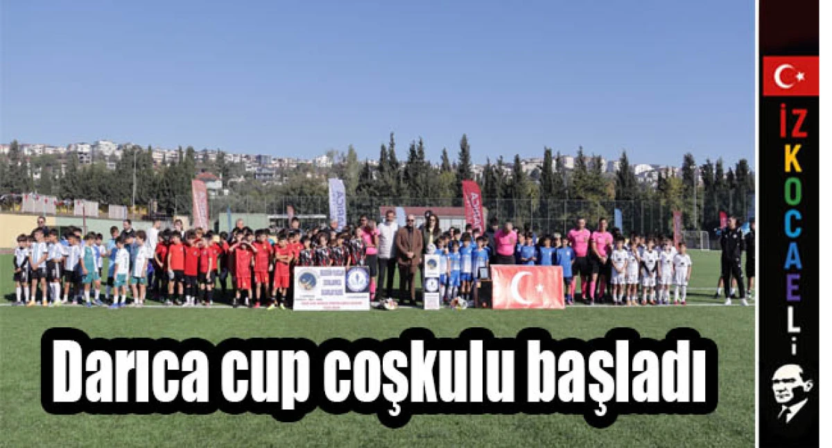 Darıca cup coşkulu başladı
