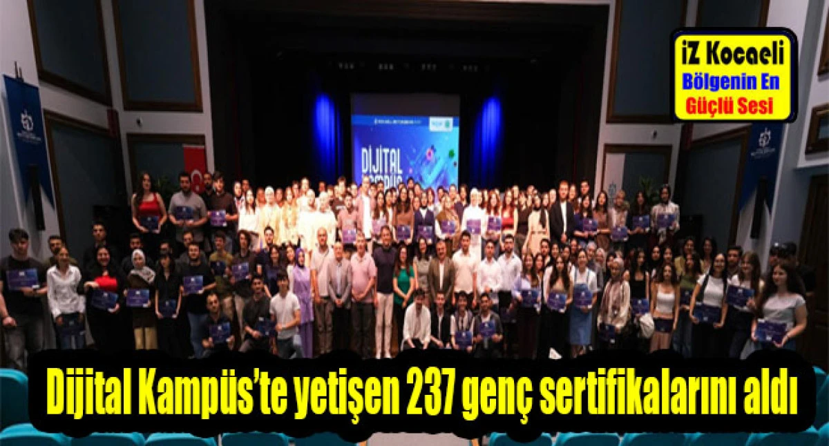 Dijital Kamp&uuml;s&rsquo;te yetişen 237 gen&ccedil; sertifikalarını aldı