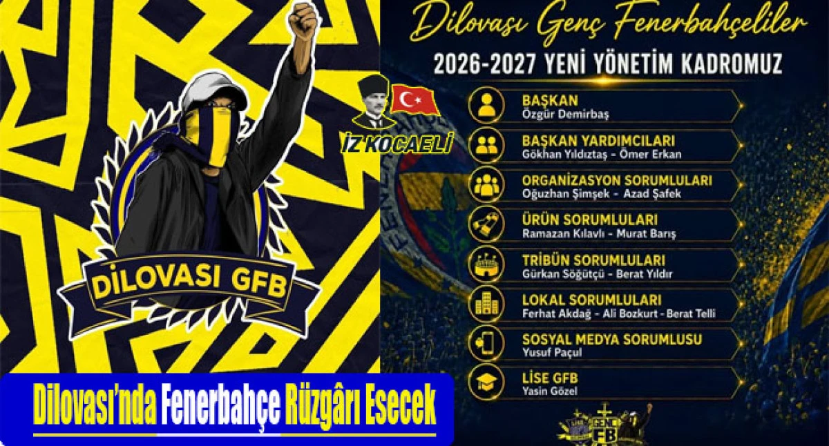 Dilovası Gen&ccedil; Fenerbah&ccedil;eliler Yeni Y&ouml;netimini A&ccedil;ıkladı