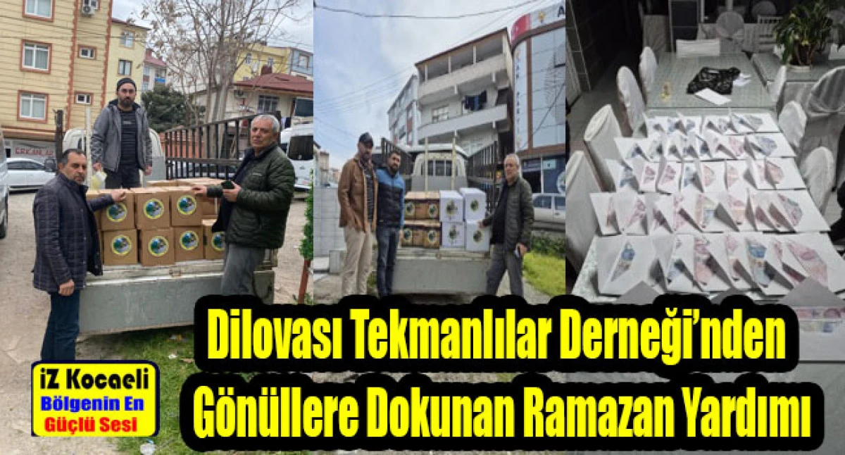 Dilovası Tekmanlılar Derneği, Ramazan&rsquo;da 100 aileye erzak ve maddi yardım ulaştırdı