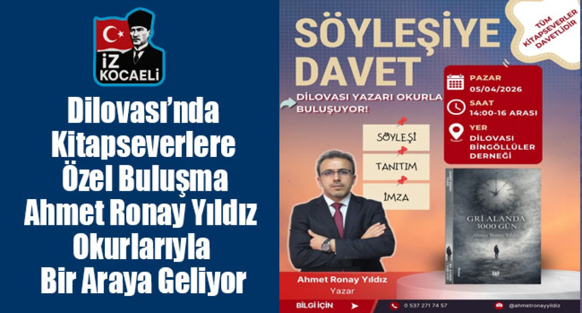 Dilovası&rsquo;nda edebiyat r&uuml;zg&acirc;rı: Ahmet Ronay Yıldız, okurlarıyla buluşuyor