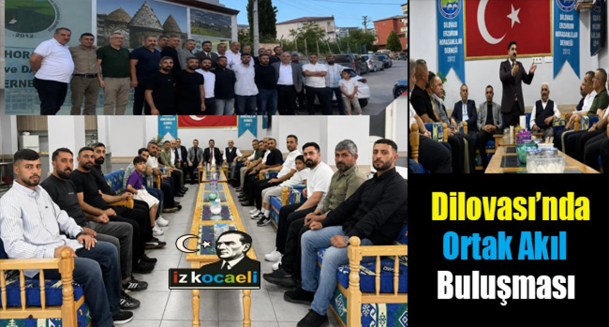 Dilovası&rsquo;nda Horasanlılar Derneği Ziyareti  Enver Yıldırım&rsquo;dan Birlik Mesajı