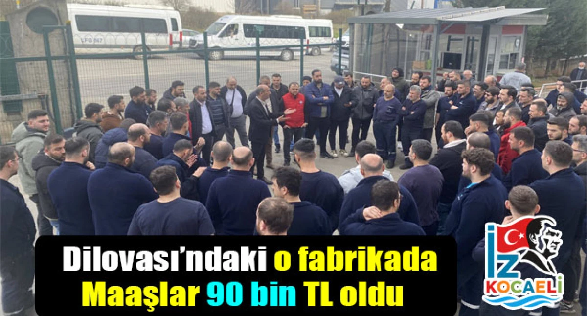 Dilovası&rsquo;ndaki o fabrikada toplu s&ouml;zleşme tamamlandı! Maaşlar 90 bin TL oldu