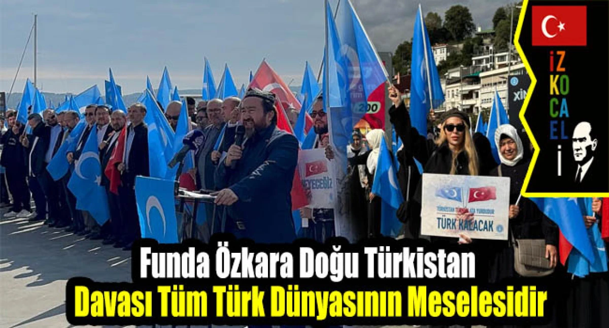 Doğu Türkistan İçin Ses Verdiler: Funda Özkara'dan Kararlı Mesaj