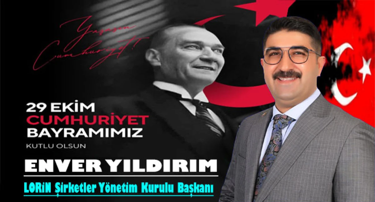 Enver Yıldırım,  ''Yaşasın Cumhuriyet, yaşasın Türkiye!”