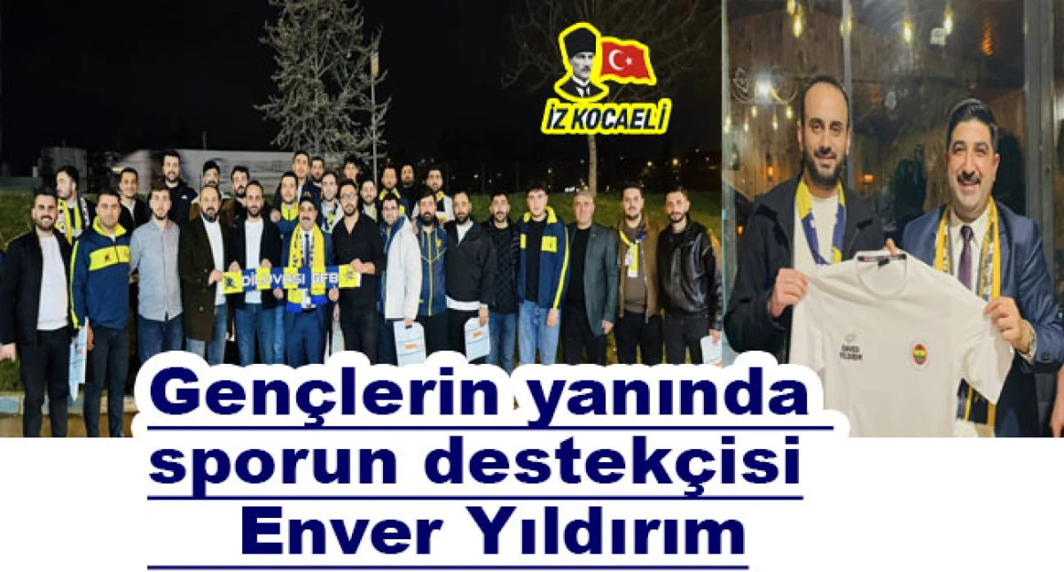 Enver Yıldırım'dan Dilovası&rsquo;nda spor ve dayanışmaya g&uuml;&ccedil;l&uuml; katkı