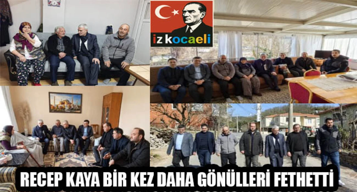GEBZE AK PARTİ İL&Ccedil;E BAŞKANI RECEP KAYA BİR KEZ DAHA G&Ouml;N&Uuml;LLERİ FETHETTİ