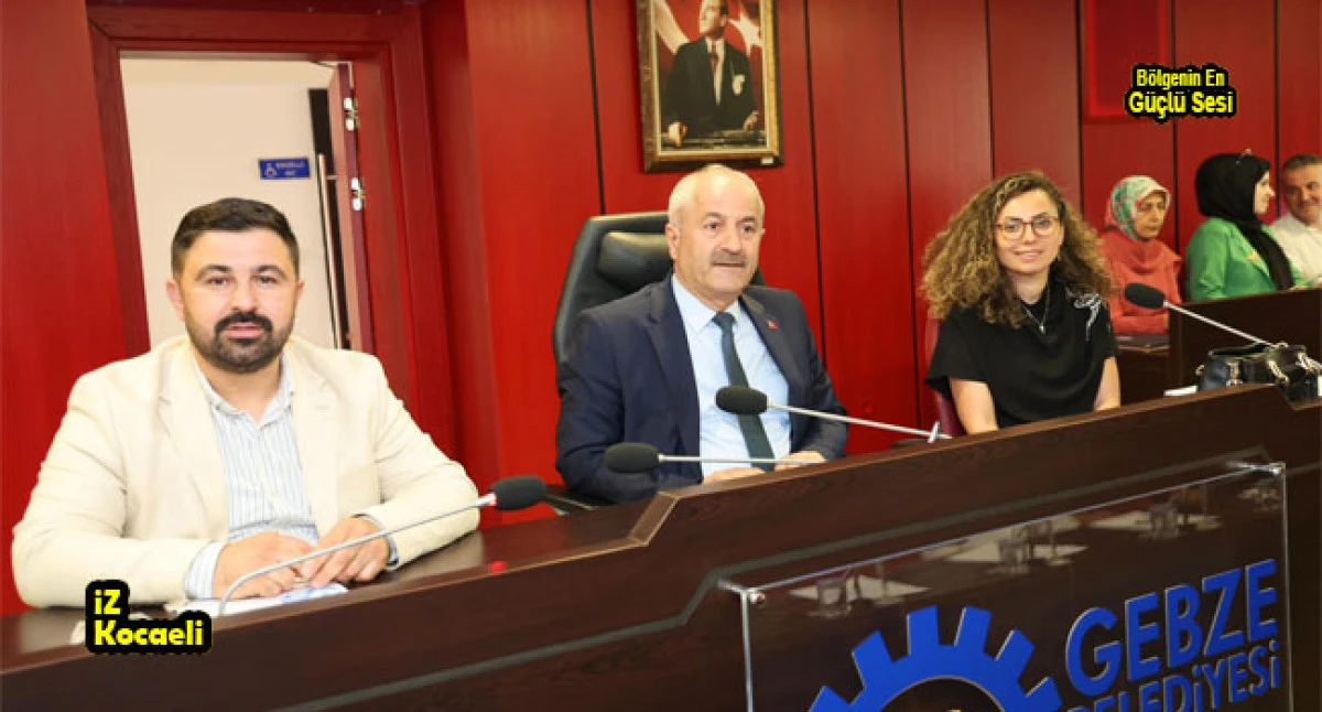 Gebze Belediyesi Haziran Ayı Meclisi Gerçekleşti