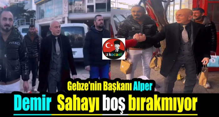 Gebze Esnaf ve Sanatkarlar Odası Başkanı Alper Demir&rsquo;den Saha Mesajı