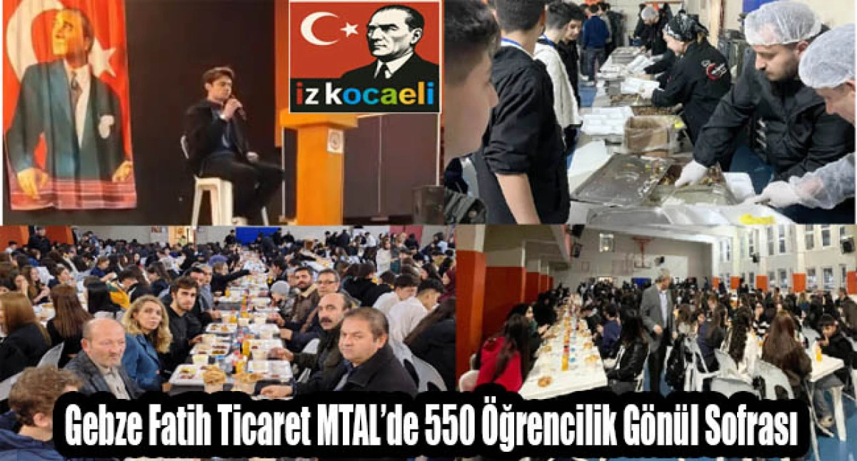 Gebze Fatih Ticaret MTAL&rsquo;de 550 &Ouml;ğrencilik G&ouml;n&uuml;l Sofrası