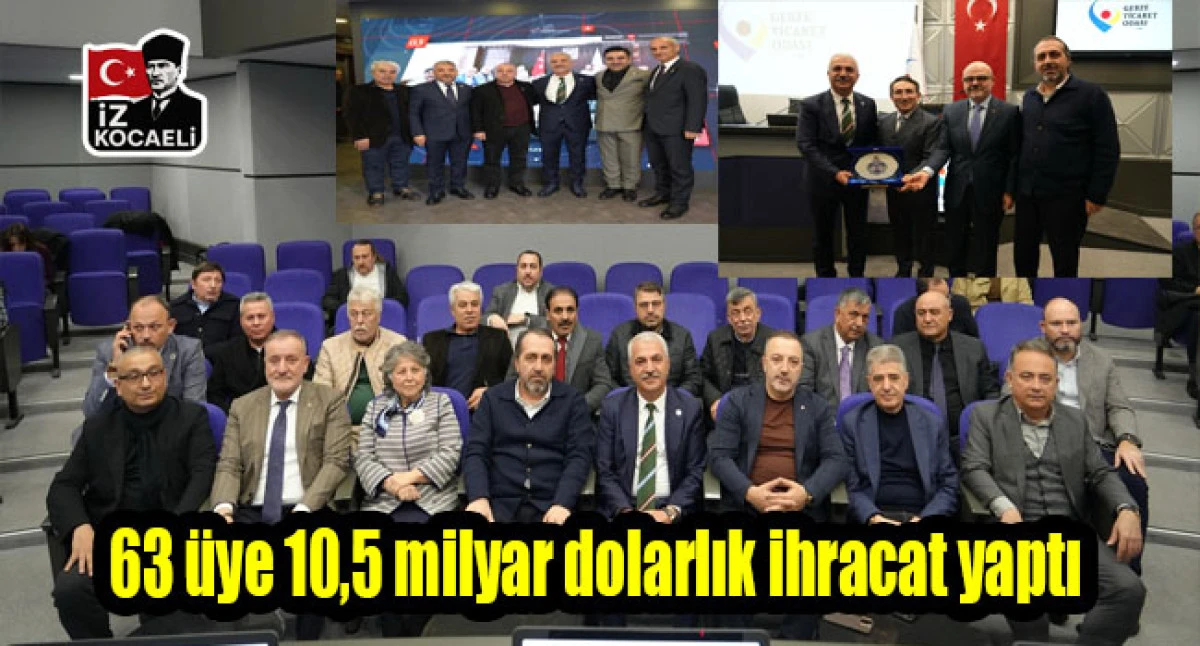 GEBZE TİCARET ODASI ŞUBAT AYI MECLİS TOPLANTISI GER&Ccedil;EKLEŞTİ