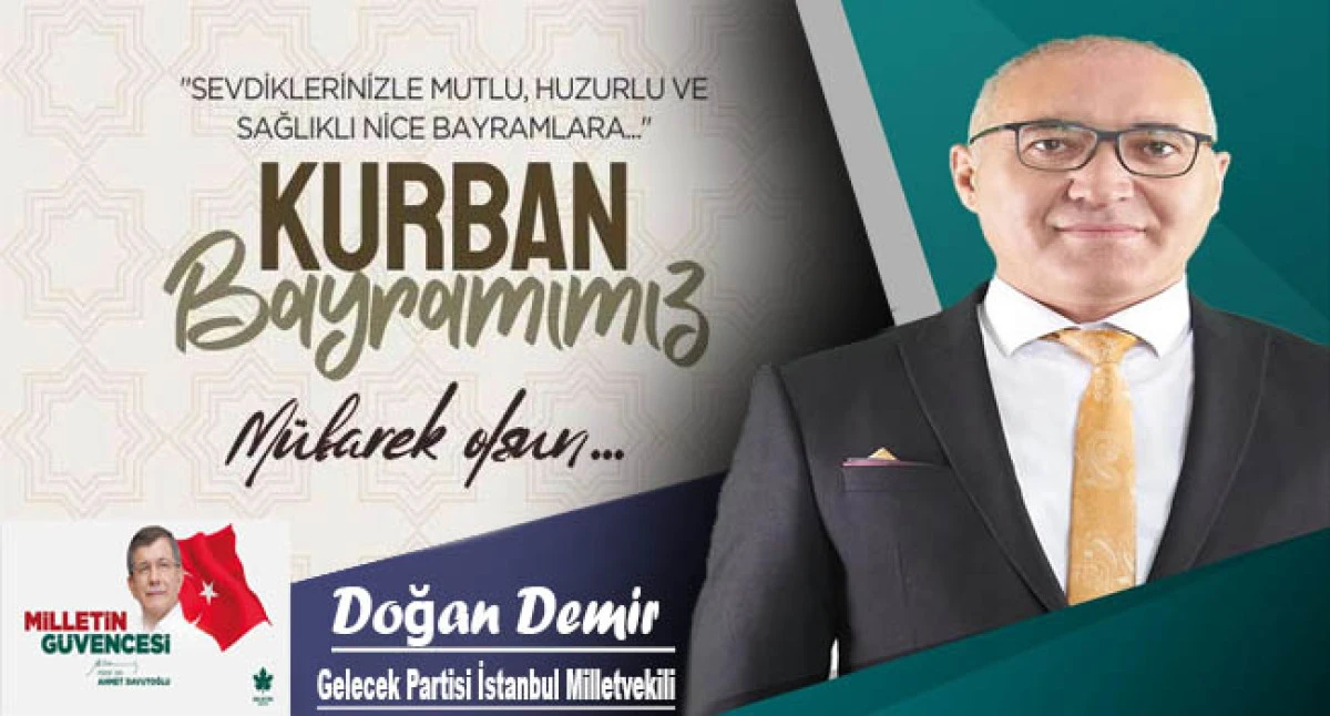 Gelecek Milletvekili Doğan Demir'den Kurban Bayramı Mesajı 