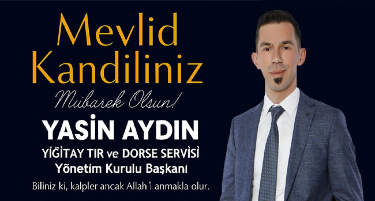 İş İnsanı Yasin Aydın Mevlid Kandili’ni tebrik etti