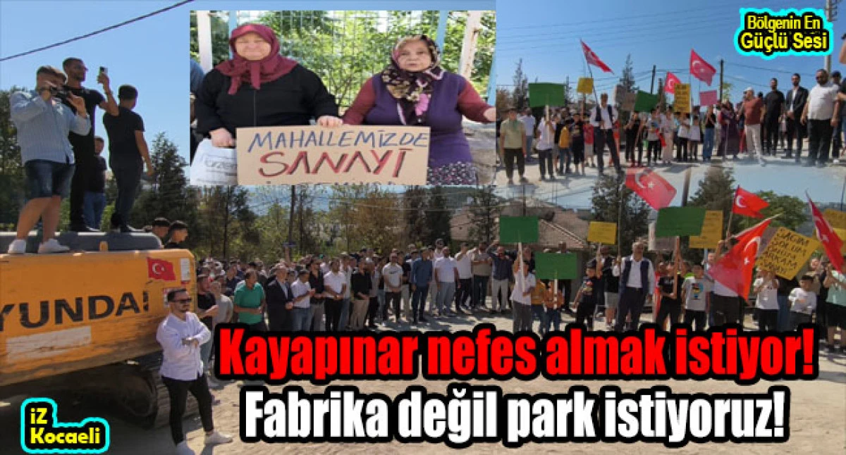 Kayapınar Mahallesi “Sanayiye değil, yaşama alan açın!”
