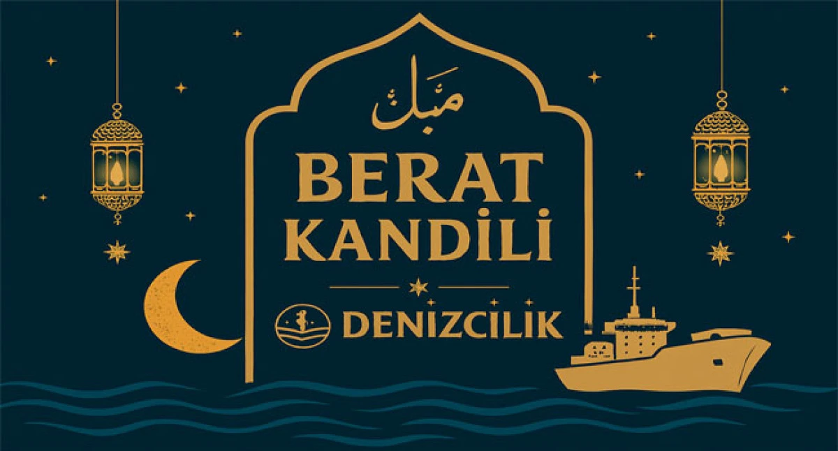 Kocabey Denizcilik'ten Berat Kandili Mesajı!