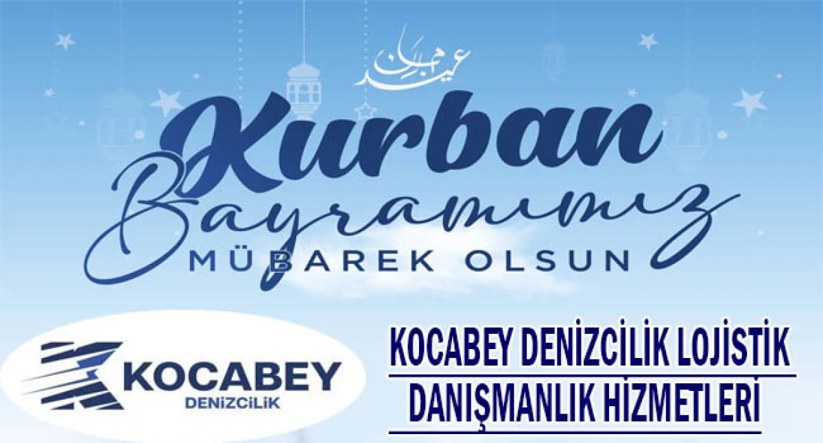 Kocabey Denizcilik'ten  Kurban Bayramı Mesajı