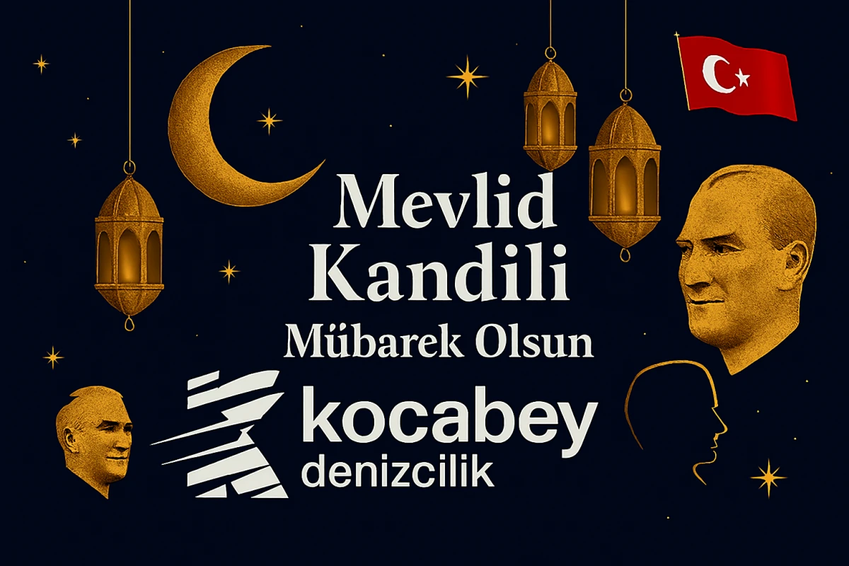 KOCABEY Denizcilik'ten  Mevlid Kandili mesajı