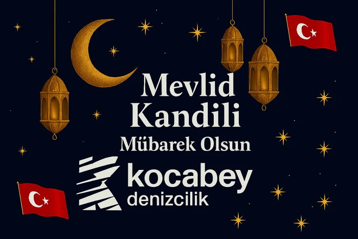 KOCABEY Denizcilik'ten  Mevlid Kandili mesajı