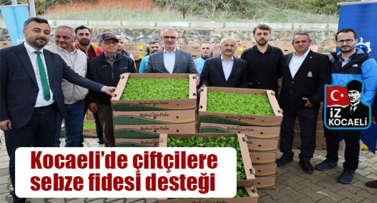 Kocaeli&rsquo;de &ccedil;ift&ccedil;ilere sebze fidesi desteği