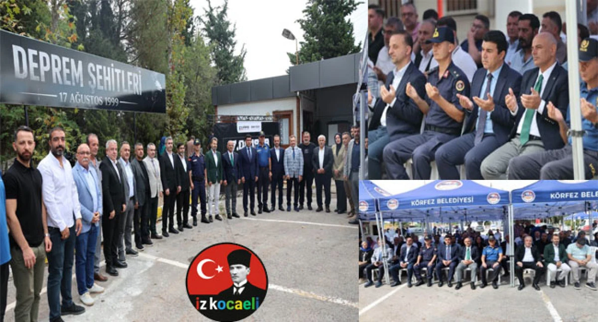 K&ouml;rfez&rsquo;de Deprem Şehitleri Dualarla Anıldı