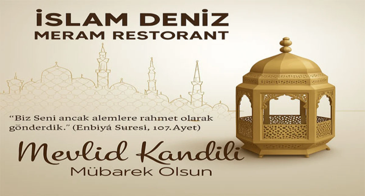 Meram Restorant'dan  Mevlid Kandili Mesajı