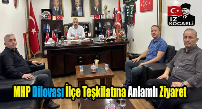 MHP Dilovası&rsquo;na anlamlı ziyaret