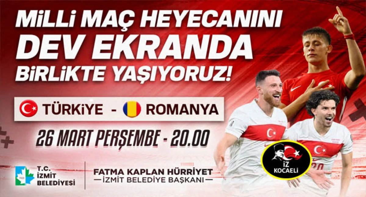 Milli ma&ccedil; heyecanı İzmit Belediye Meydanı&rsquo;nda yaşanacak