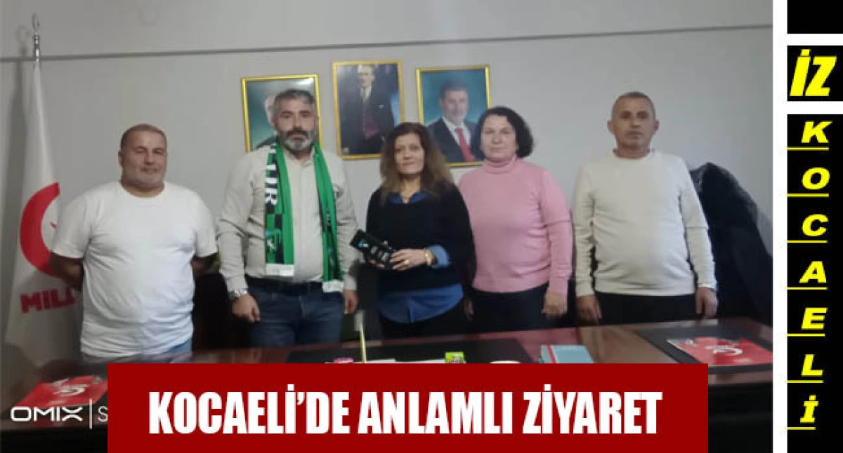 MİLL&Icirc; YOL PARTİSİ KOCAELİ İL BAŞKANLIĞINA ANLAMLI ZİYARET