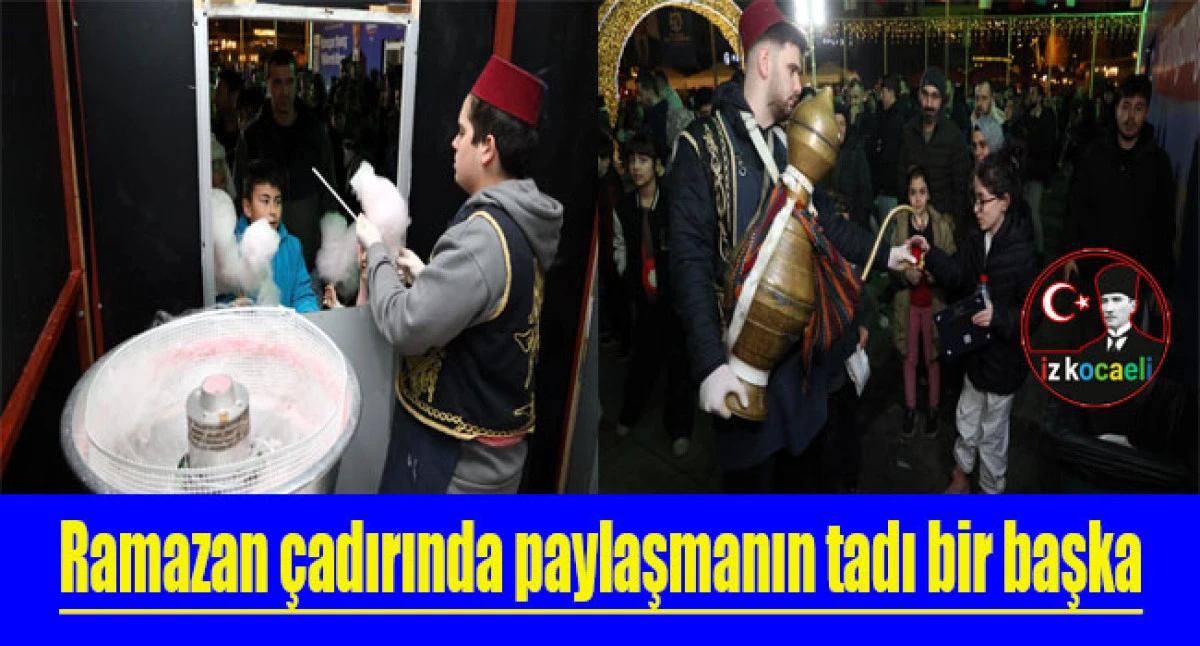 Ramazan &ccedil;adırında paylaşmanın tadı bir başka