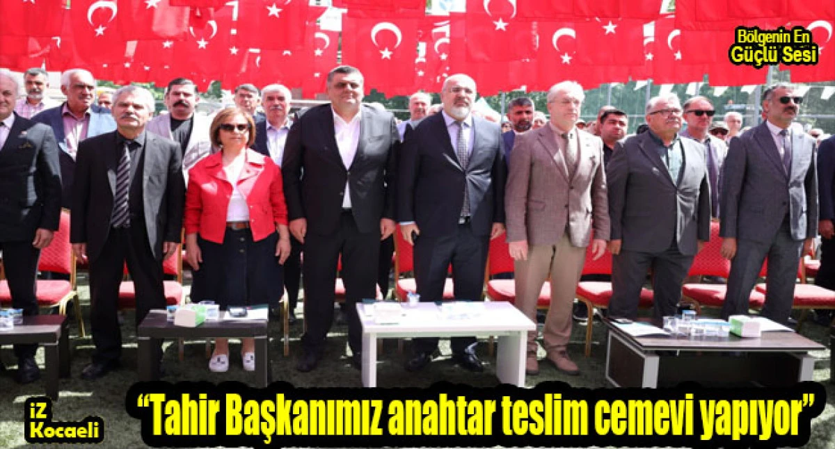 “Tahir Başkanımız anahtar teslim cemevi yapıyor”