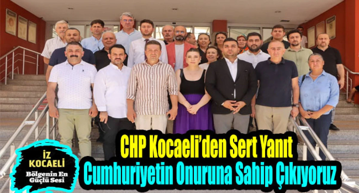 Tarihe Saygı, Hakarete Tepki: CHP Kocaeli’den Yeliz’e Suç Duyurusu Yağmuru
