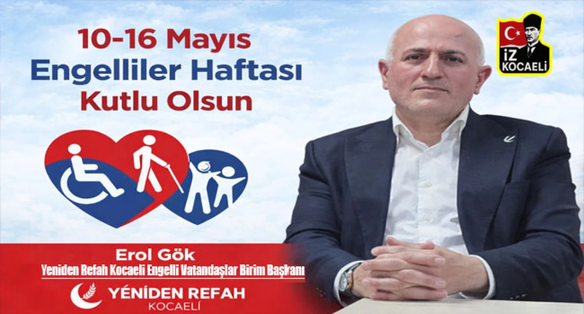 Yeniden Refah Partisi&rsquo;nden Engelliler Haftası Mesajı