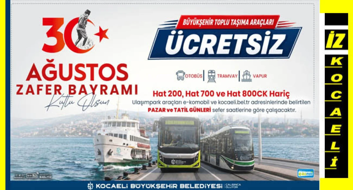Zafer Bayramı&rsquo;nda Kocaeli&rsquo;de ulaşım &uuml;cretsiz
